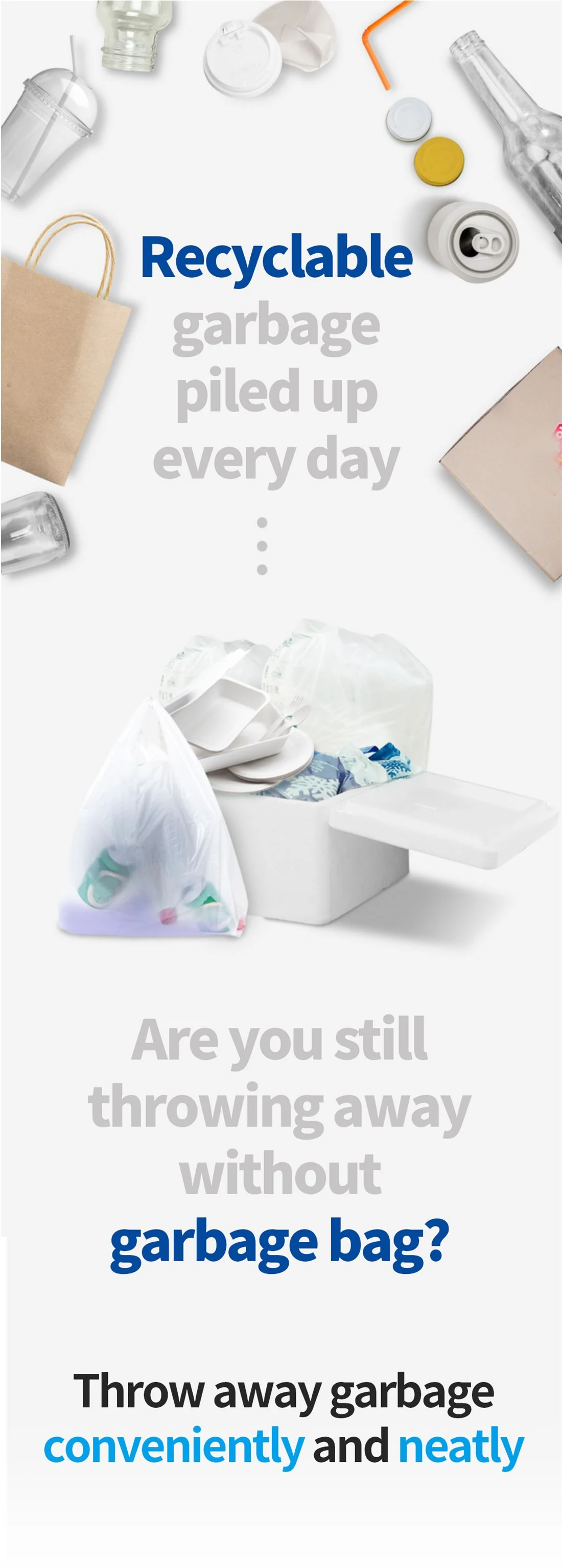 Recycling clean bags